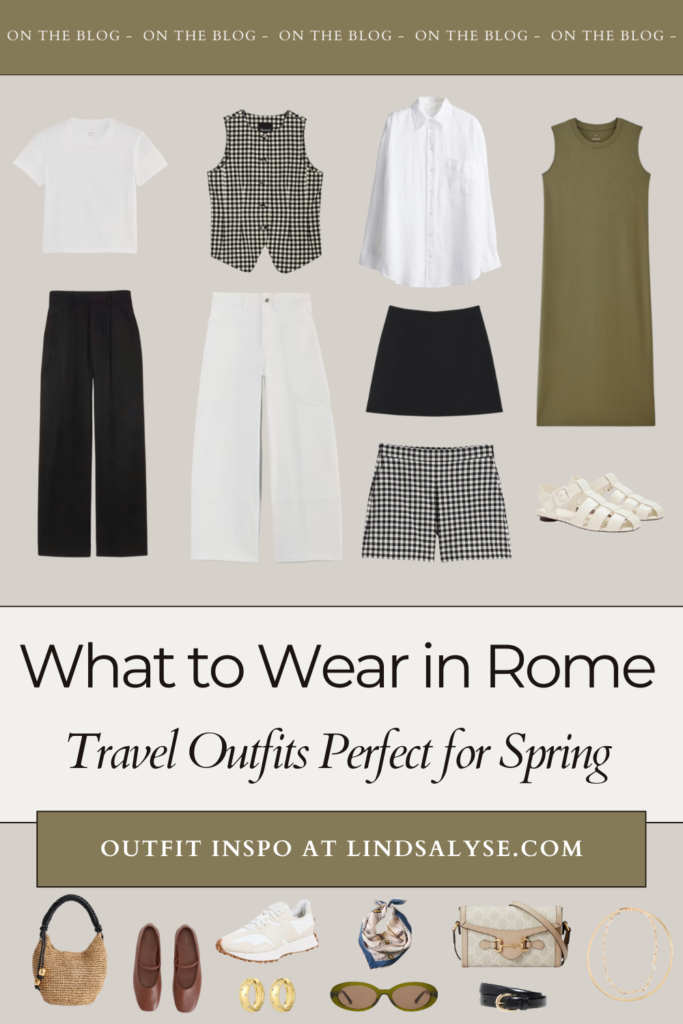 Rome spring packing list with stylish and practical outfit essentials for visiting Italy in spring. Includes versatile layers, comfortable shoes, and chic travel outfits.