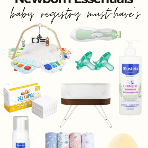 newborn essentials like the Lovevery play gym, snoo, pacifiers, baby pajamas, baby electric nail file